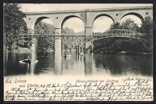 AK Görlitz, Neisse-Viadukt mit Laufsteg