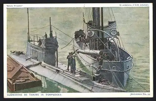 AK Submarine B6 taking in Torpedoes, Britisches U-Boot
