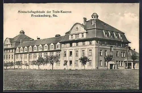 AK Frankenberg / Sachsen, Mannschaftsgebäude der Train-Kaserne