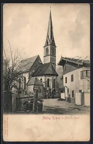 AK Hall /Tirol, Kirche in Heilig Kreuz