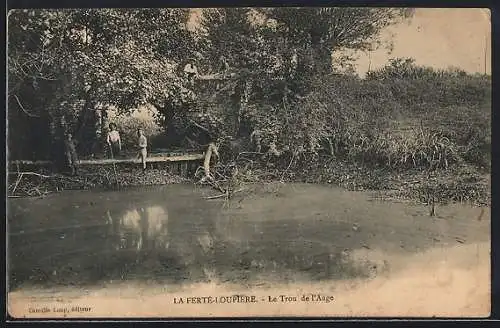 AK La Ferté-Loupière, Le Trou de l`Ange