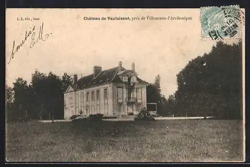 AK Vauluisant, Château de Vauluisant, vue de la facade principale et du parc environnant