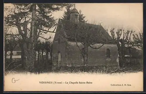 AK Voisines /Yonne, La Chapelle Sainte-Reine