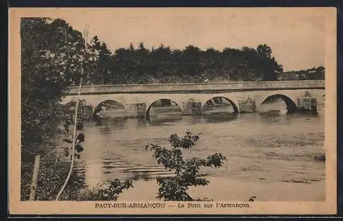 AK Pacy-sur-Armancon, Le Pont sur l`Armancon