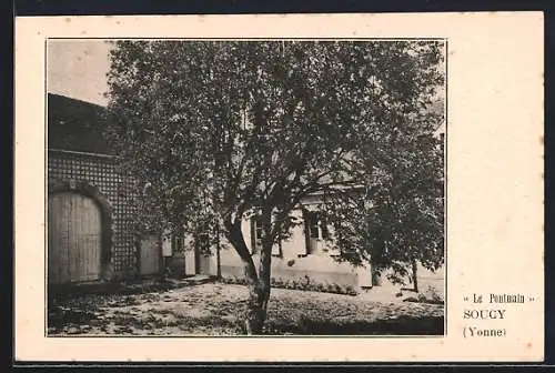 AK Soucy /Yonne, « Le Ponthain » avec arbre devant la maison