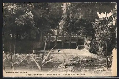 AK Theil-sur-Vanne, Usine d`Eau de la Ville de Paris, La Chute