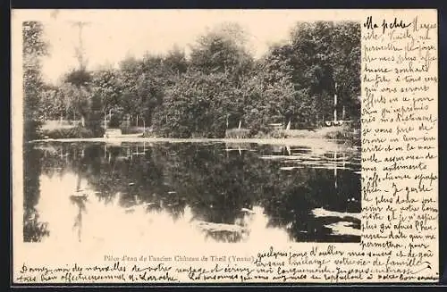 AK Theil /Yonne, Pièce d`eau de l`ancien Château de Theil