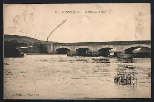 AK Champs /Yonne, Le Pont de l`Yonne