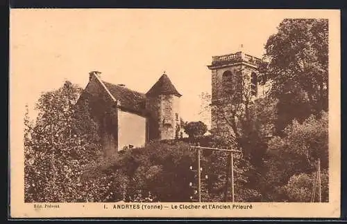 AK Andryes /Yonne, Le Clocher et l`Ancien Prieuré