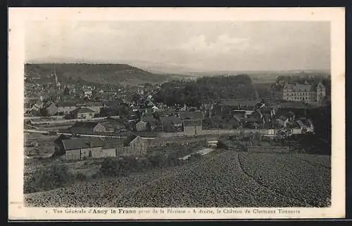 AK Ancy-le-Franc, Vue générale prise de la Pérouse, Château de Clermont Tonnerre à droite