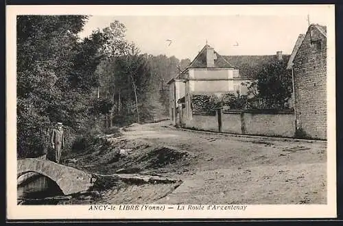 AK Ancy-le-Libre /Yonne, La Route d`Argentenay