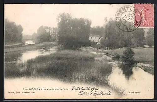 AK Accolay, Le Moulin sur la Cure