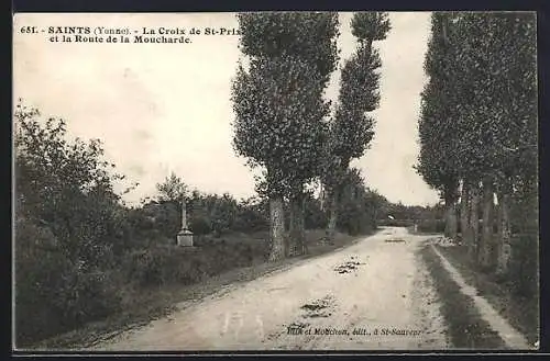 AK Saints /Yonne, La Croix de St-Prix et la Route de la Moucharde