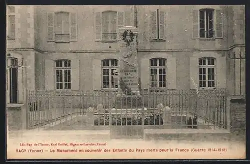 AK Sacy /Yonne, Le Monument en souvenir des Enfants du Pays morts pour la France, Guerre 1914-1918