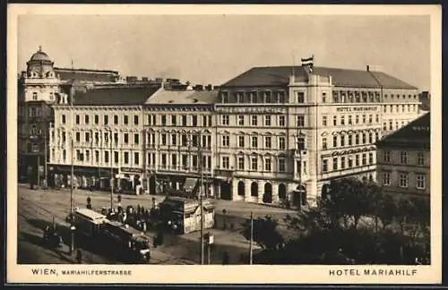 AK Wien, Mariahilferstrasse mit Strassenbahn und Hotel Mariahilf