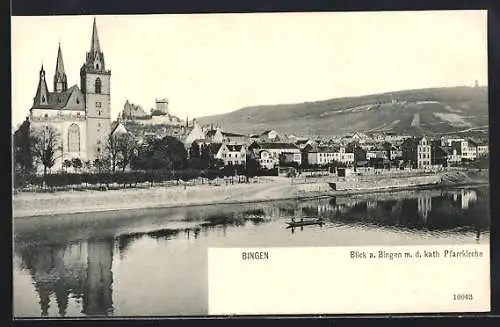 AK Bingen / Rhein, Blick auf Bingen mit der kath. Pfarrkirche