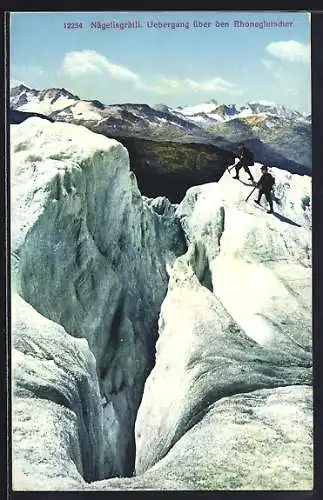 AK Nägelisgrätli, Übergang über den Rhonegletscher, Bergsteiger