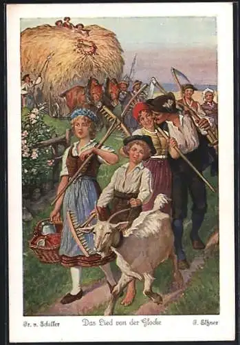 Künstler-AK sign. F. Elssner: Das Lied von der Glocke, Fr. von Schiller, Bauern mit Heuwagen