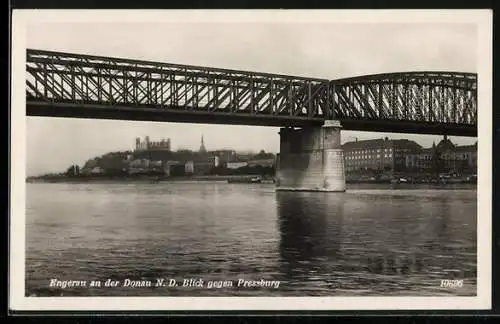 AK Engerau an der Donau, Blick gegen Pressburg mit Brücke