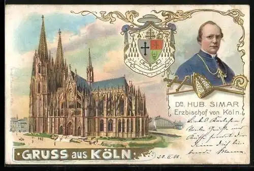 Lithographie Köln, Dr. Hub. Simar, Erzbischof von Köln, Dom