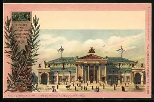 Lithographie München, II. Kraft- & Arbeitsmaschinen-Ausstellung1898 Hauptportal