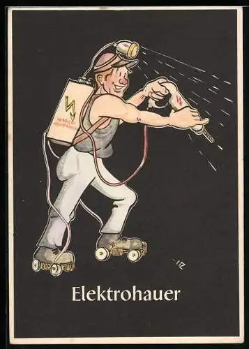 Künstler-AK sign. H. Moritz: Lustige Gezähekiste - 48 bergmännische Begriffe, Bild 26, Elektrohauer