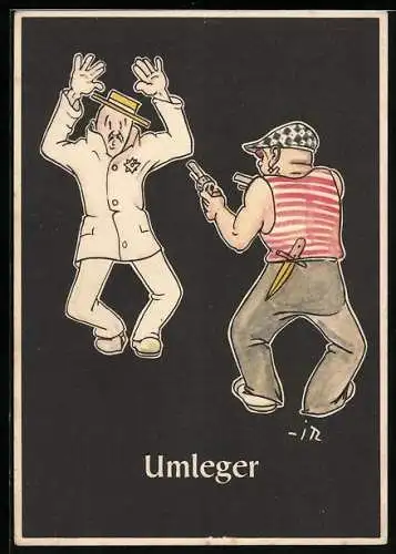 Künstler-AK sign. H. Moritz: Karikatur Bergmännische Begriffe: Umleger, Bewaffneter Räuber überfällt einen Mann