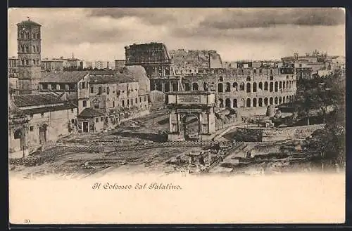 AK Roma, Il Colosseo dal Palatino