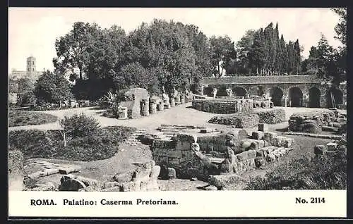 AK Roma, Palatino: Caserma Pretoriana
