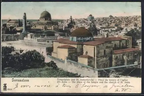AK Jerusalem, Tempelplatz und St. Annenkirche