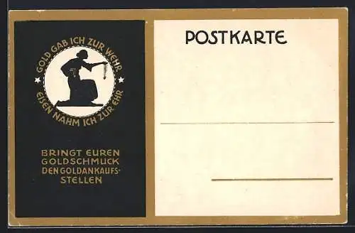 AK Gold gab ich zur Wehr, Eisen nahm ich zur Ehr, Bringt Euren Goldschmuck den Goldankaufsstellen