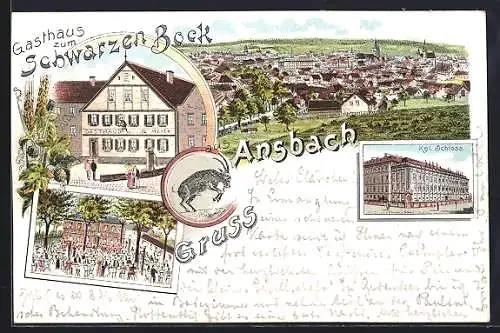 Lithographie Ansbach, Gasthaus zum Schwarzen Bock von G. Meyer, Kgl. Schloss und Totalansicht