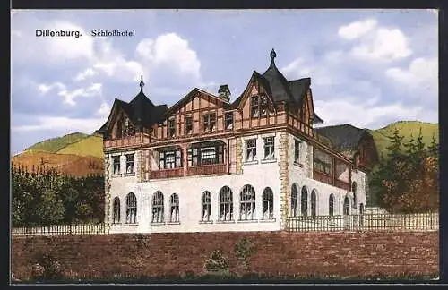 AK Dillenburg, Das Schlosshotel in der Gesamtansicht