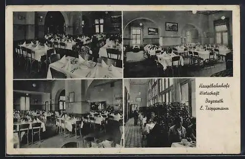 AK Bayreuth, Gasthaus im Hauptbahnhof, Inh. E. Troppmann