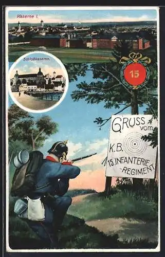 AK Neuburg / Donau, Kaserne I., Schlosskaserne, Gruss vom K.B. 15. Infanterie-Regiment