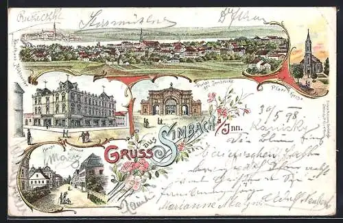 Lithographie Simbach a. Inn, Hauptstrasse, Portal der Innbrücke, Kaufhaus Mühldorfer und Totalansicht