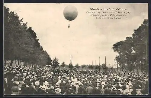 AK Montereau-Fault-Yonne, Concours de PEche 1907, Enlevement du Ballon