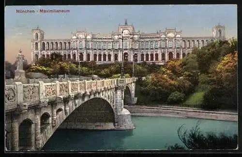 AK München, Maximiliansbrücke und Maximilianeum