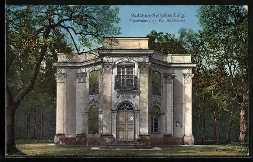 AK München-Nymphenburg, Pagodenburg im Kgl. Schlosspark
