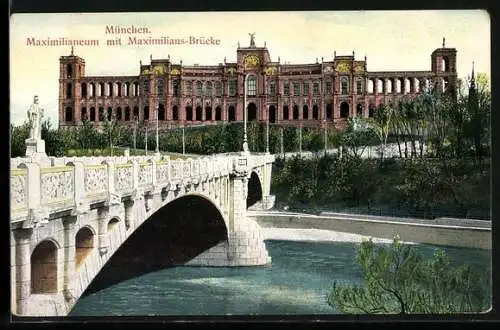 AK München, Maximilianeum mit Maximilians-Brücke