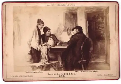 Fotografie V. Angerer, Wien, Gemälde: Saureres Geschäft, nach E. Harburger