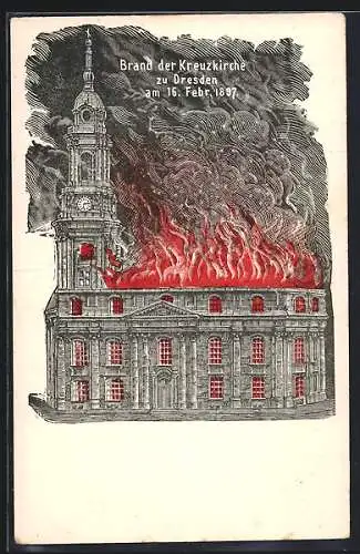 Künstler-AK Dresden, Brand der Kreuzkirche am 16.02.1897