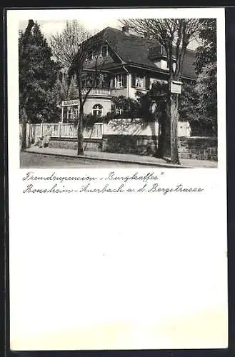 AK Bensheim-Auerbach a. d. Bergstrasse, Gasthaus und Restaurant Burgkaffee, Bes. Franz Reetz