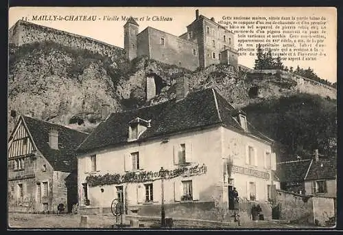 AK Mailly-le-Château, Vieille Maison et le Château