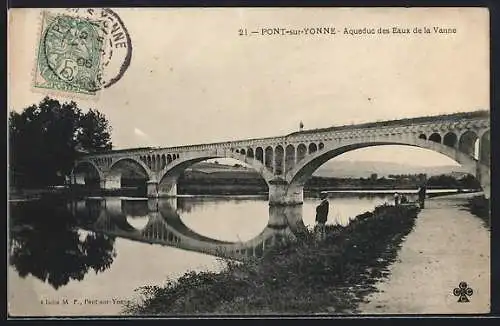 AK Pont-sur-Yonne, Aqueduc des Eaux de la Vanne