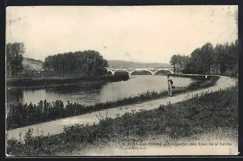 AK Pont-sur-Yonne, Aqueduc des Eaux de la Vanne