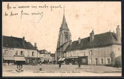AK Pont-sur-Yonne, Place du Marché