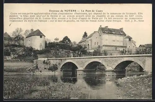 AK Cours /Noyers, Le Pont de Cours et ses environs paisibles