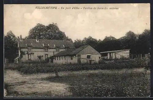 AK Villechétive, En forêt d`Othe, Pavillon de chasse des centaines