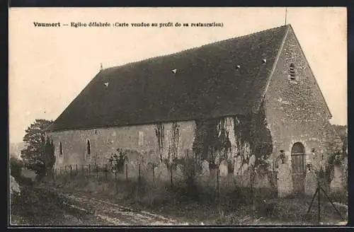 AK Vaumort, Église délabrée, Carte vendue au profit de sa restauration